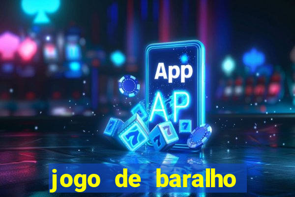 jogo de baralho valendo dinheiro